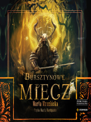 cover image of Bursztynowy miecz